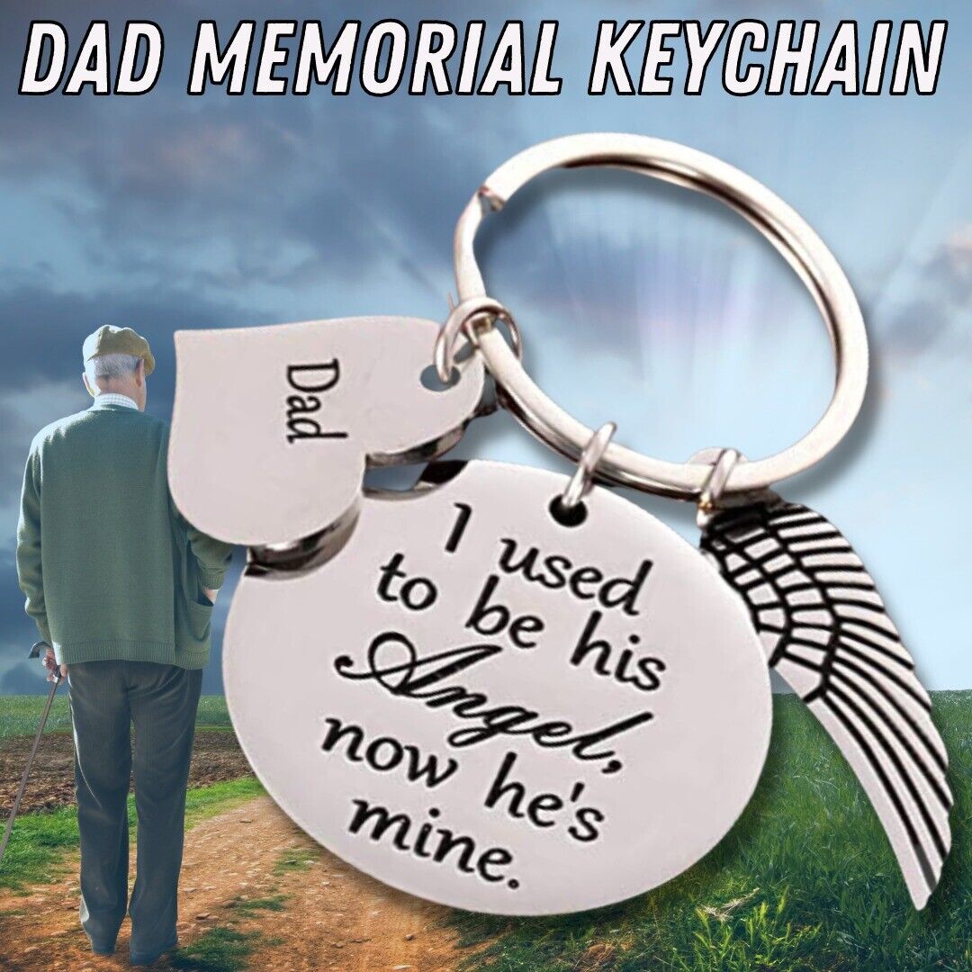 Dad Memorial Sympathy Gift Keychain For Loss Of Father Grandpa Boyfriend Husband